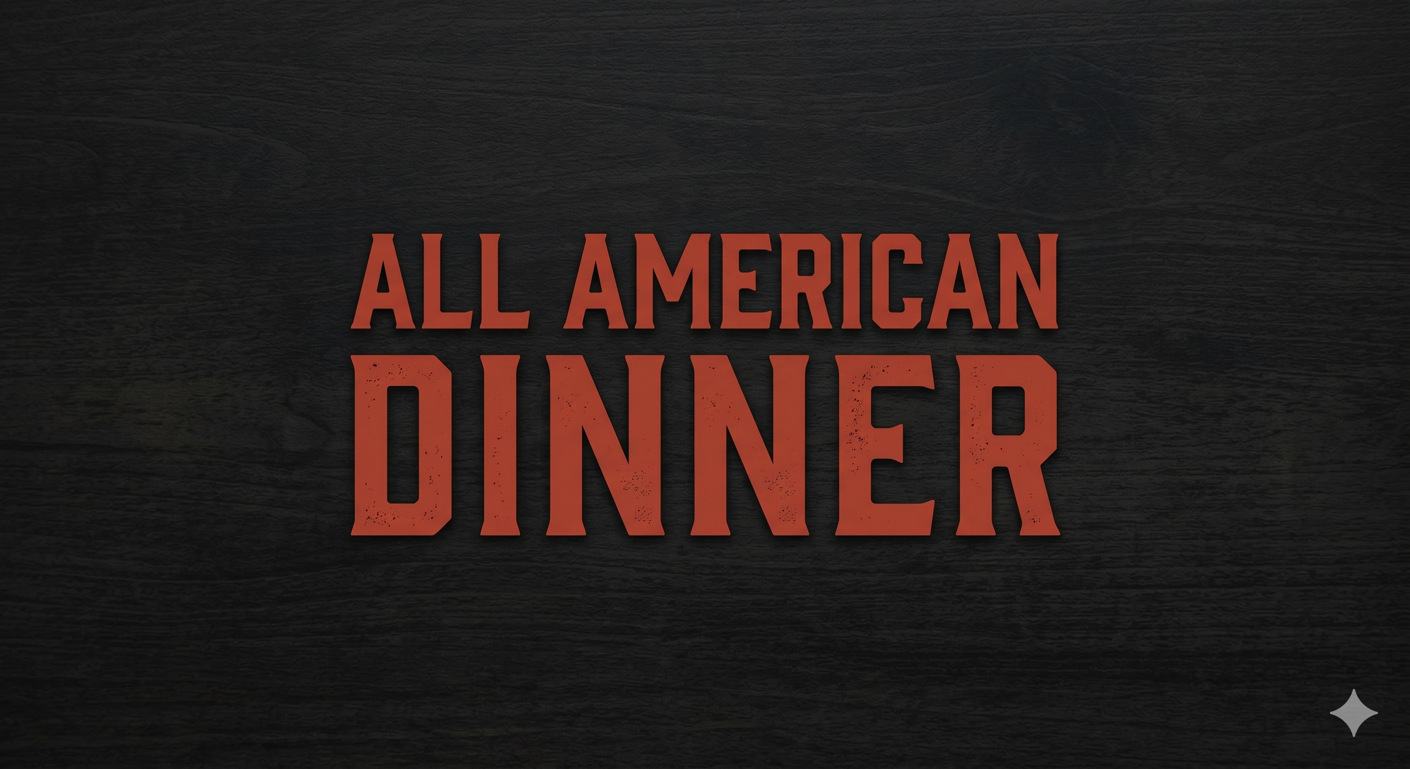 All American Dinner